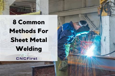 welding two pieces of sheet metal|sheet metal welding methods.